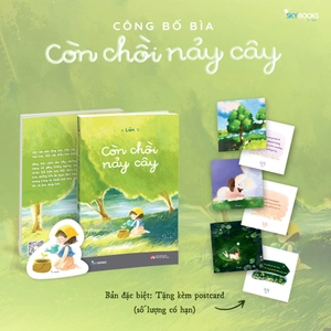 còn chồi nảy cây - bản đặc biệt - tặng kèm 1 bookmark + 3 postcard - Ảnh 2