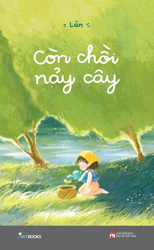 còn chồi nảy cây - bản đặc biệt - tặng kèm 1 bookmark + 3 postcard - Ảnh 3