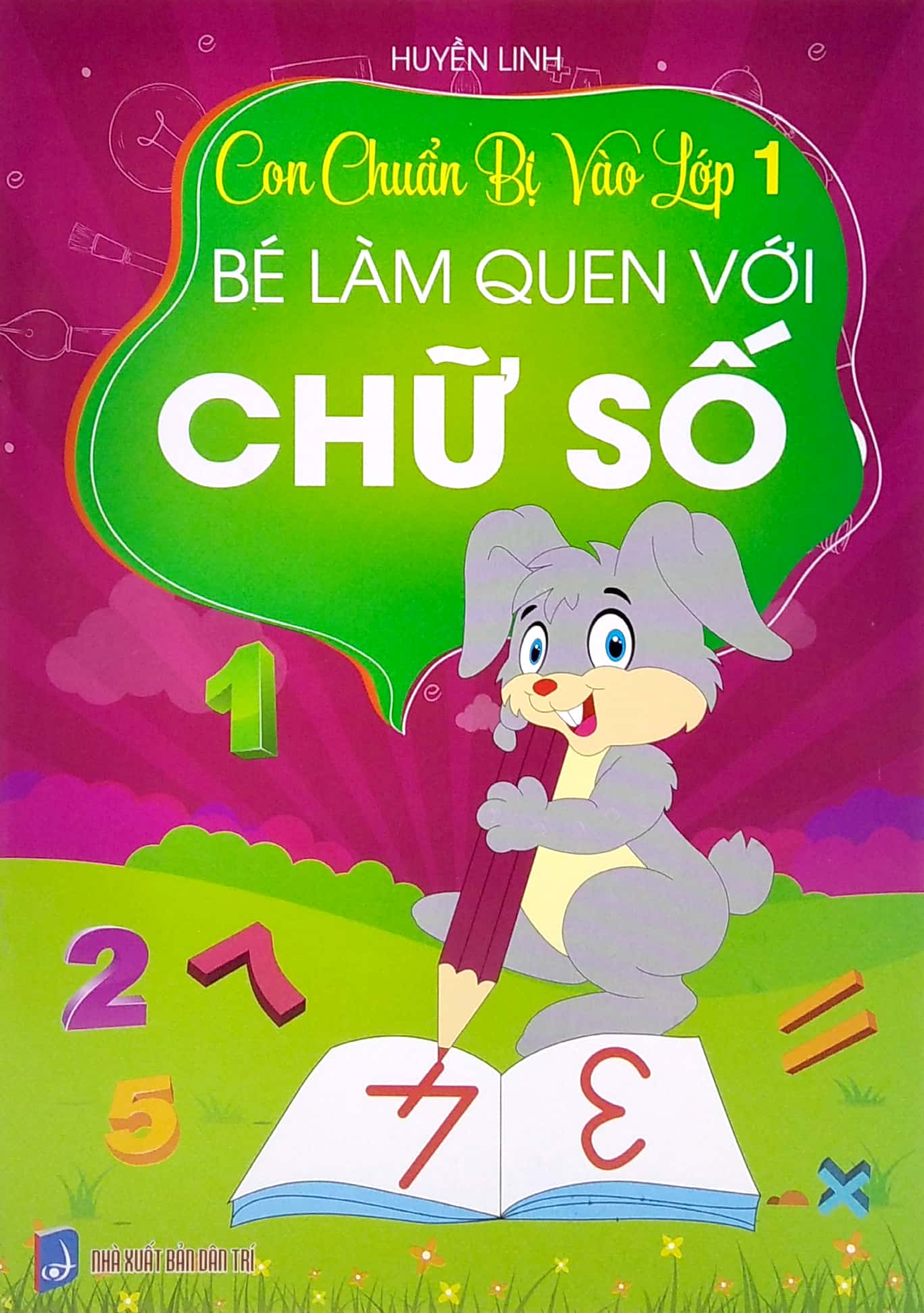 con chuẩn bị vào lớp 1 - bé làm quen với chữ số - Ảnh 2