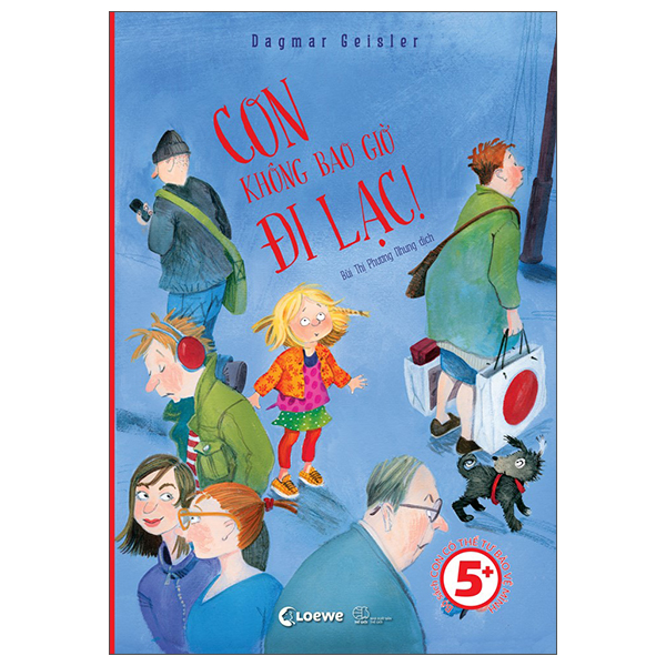 Con Có Thể Tự Bảo Vệ Mình - Con Không Bao Giờ Đi Lạc (Tái Bản 2022)