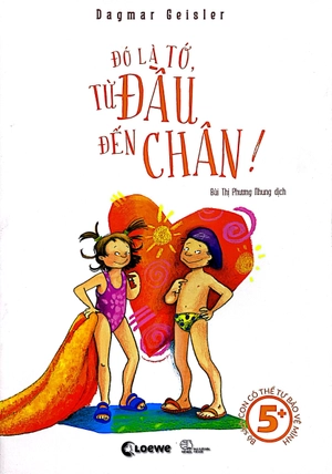 con có thể tự bảo vệ mình - đó là tớ, từ đầu đến chân (tái bản 2022) - Ảnh 2