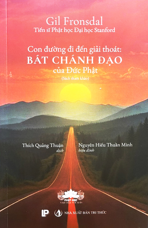 Con Đường Đi Đến Giải Thoát - Bát Chánh Đạo Của Đức Phật - Ảnh 2
