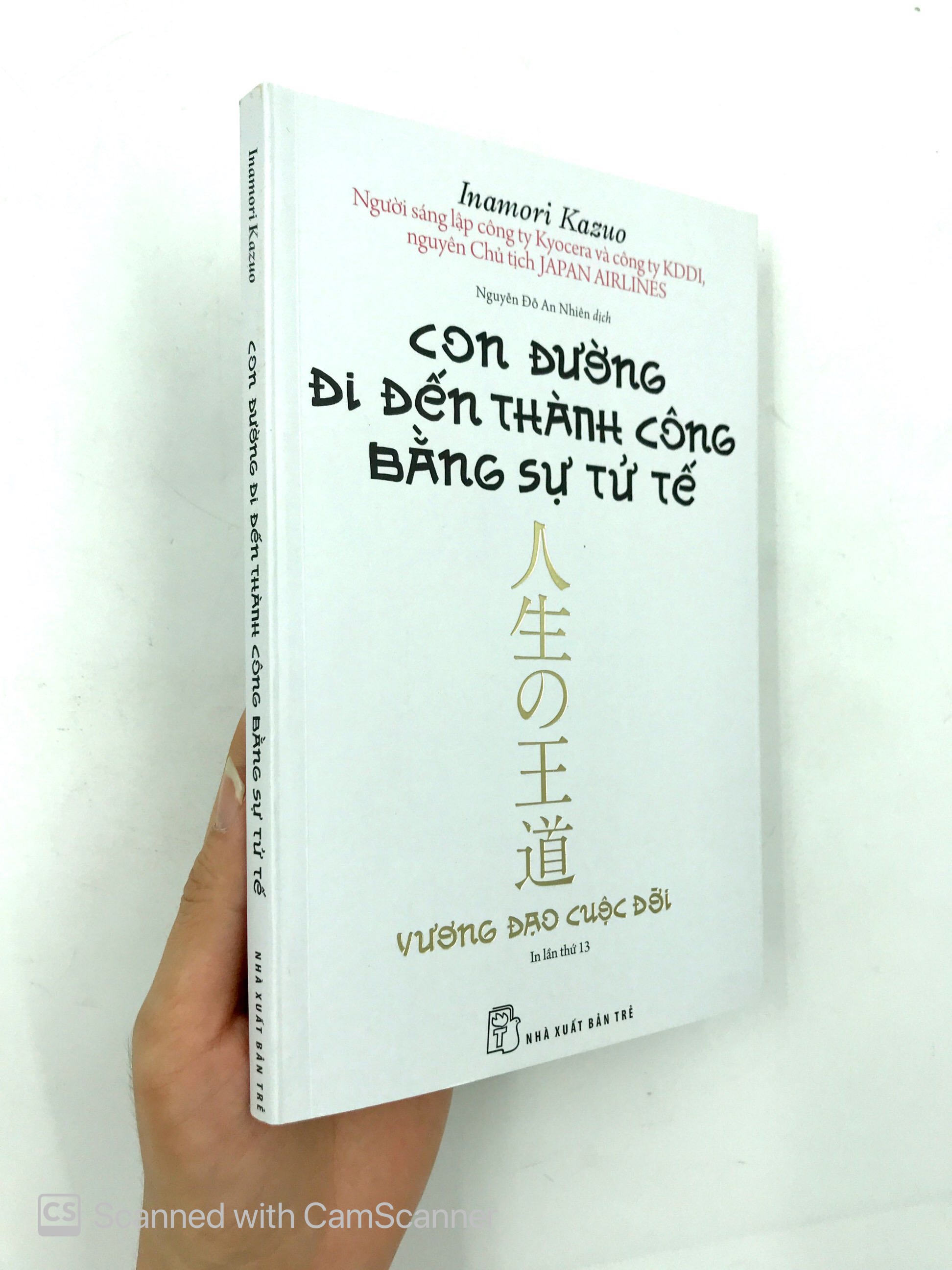 con đường đi đến thành công bằng sự tử tế (tái bản 2020) - Ảnh 13