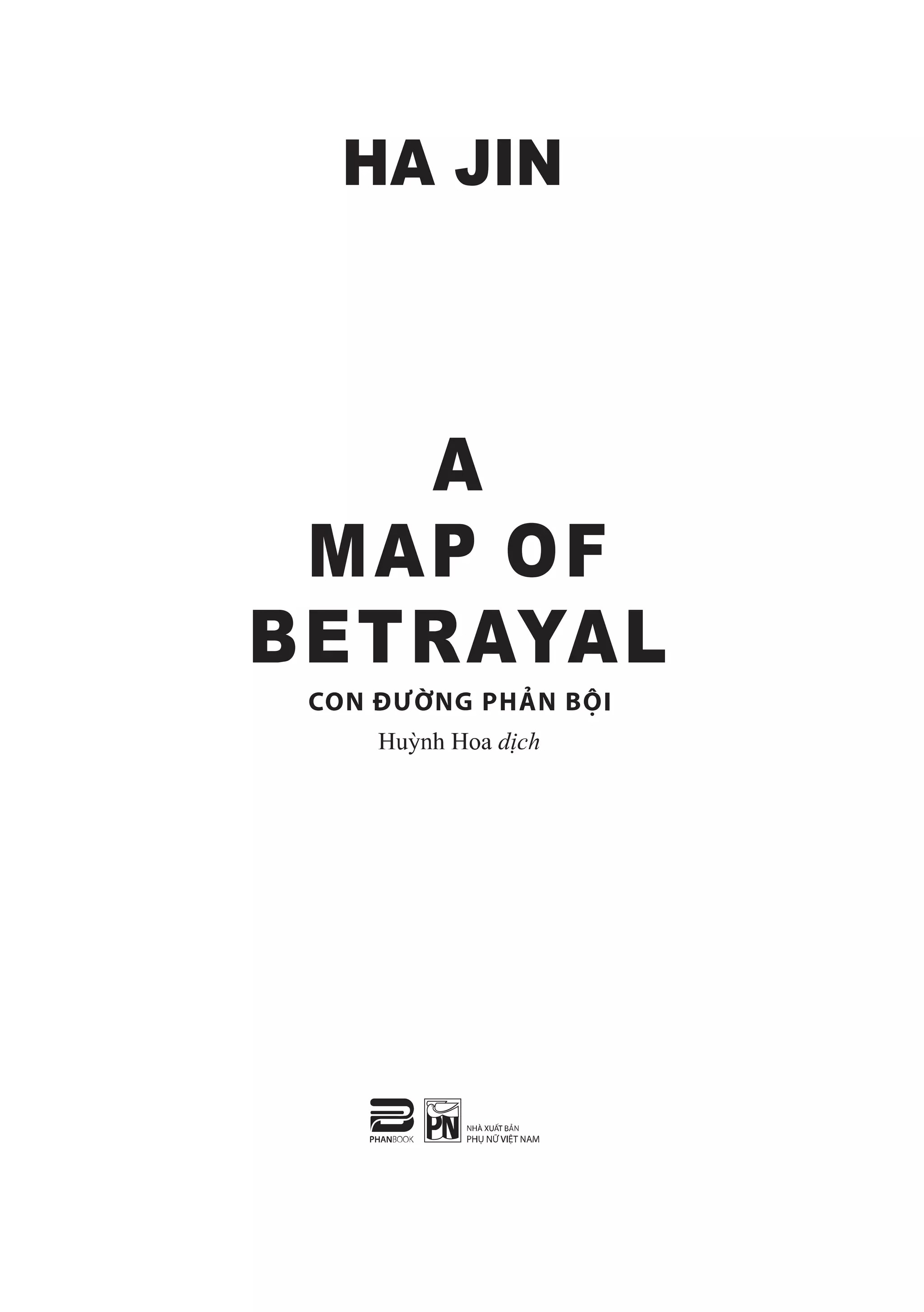 con đường phản bội - a map of betrayal - Ảnh 2