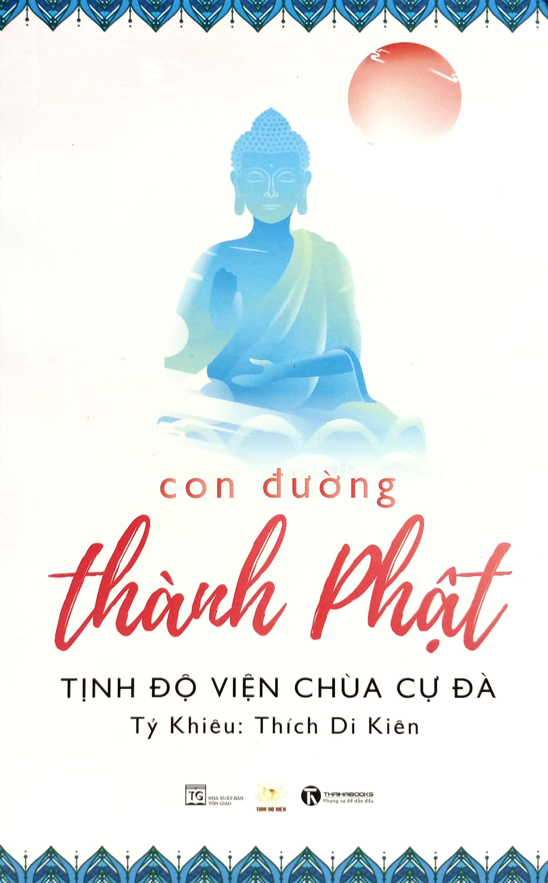 con đường thành phật - Ảnh 3