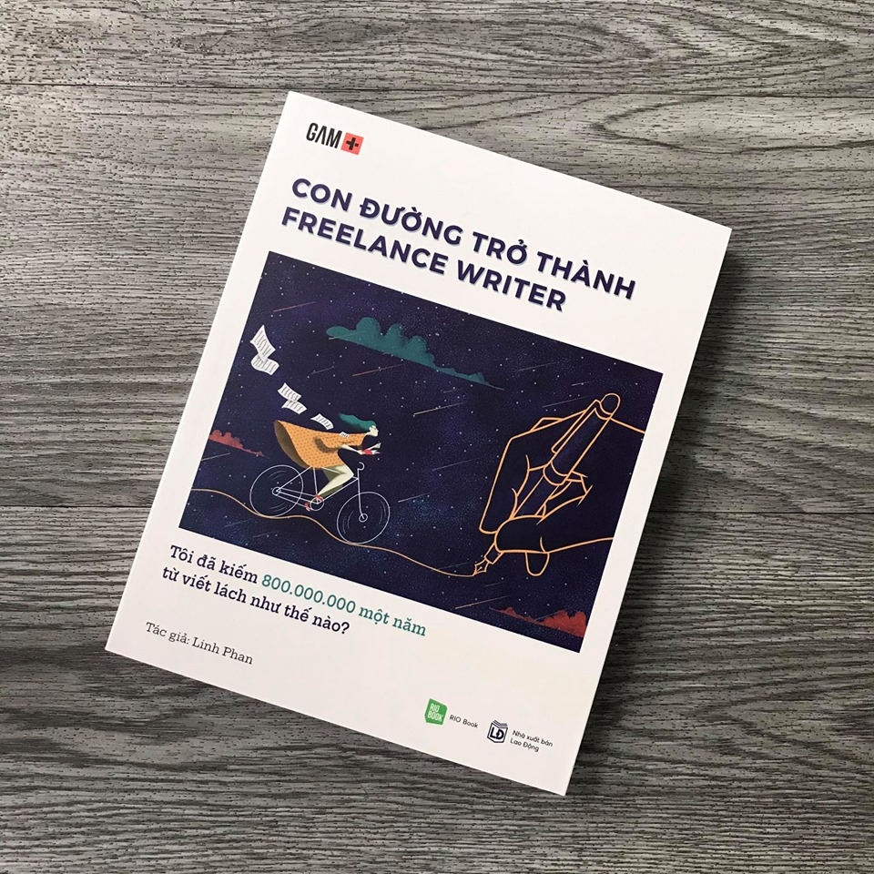 con đường trở thành freelancer writer - tôi đã kiếm 800.000.000 một năm từ viết lách như thế nào? (tái bản) - Ảnh 2