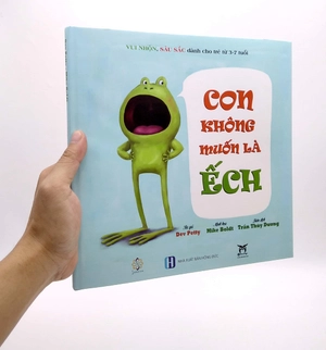 con không muốn là ếch - Ảnh 7