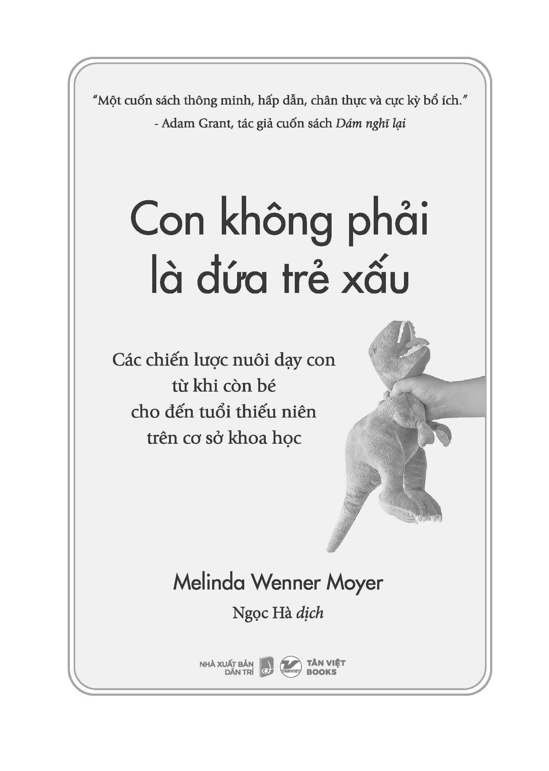 con không phải là đứa trẻ xấu - Ảnh 2
