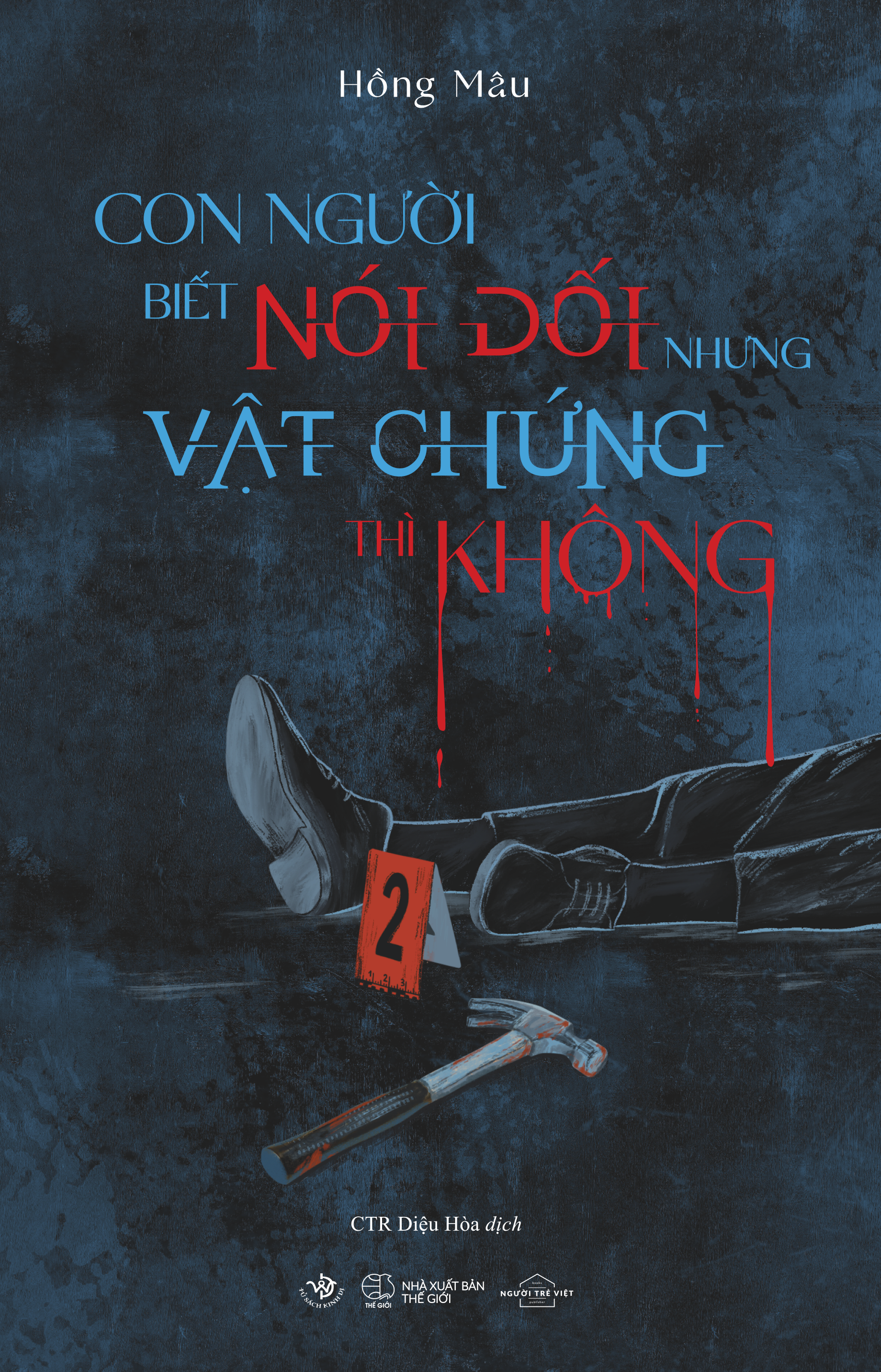 Con Người Biết Nói Dối Còn Vật Chứng Thì Không - Ảnh 2