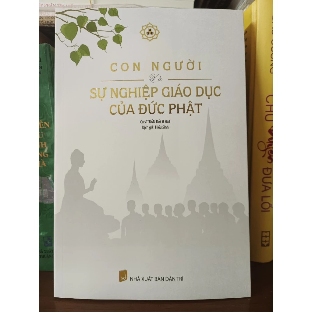 con người và sự nghiệp giáo dục của đức phật - Ảnh 2