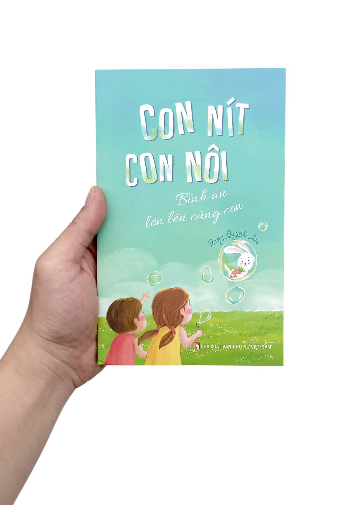 con nít con nôi - bình an lớn lên cùng con - Ảnh 7
