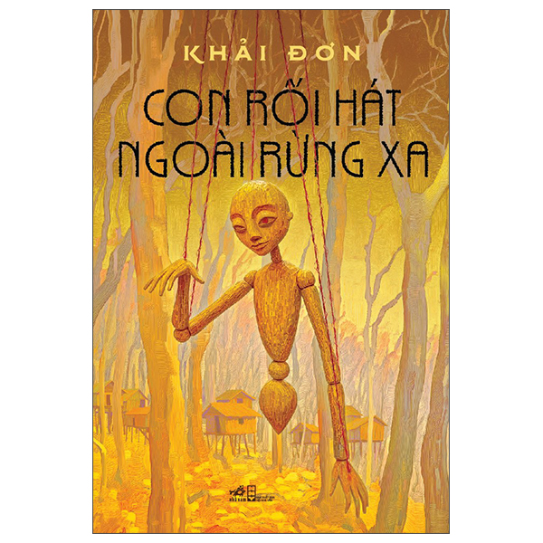 Con Rối Hát Ngoài Rừng Xa