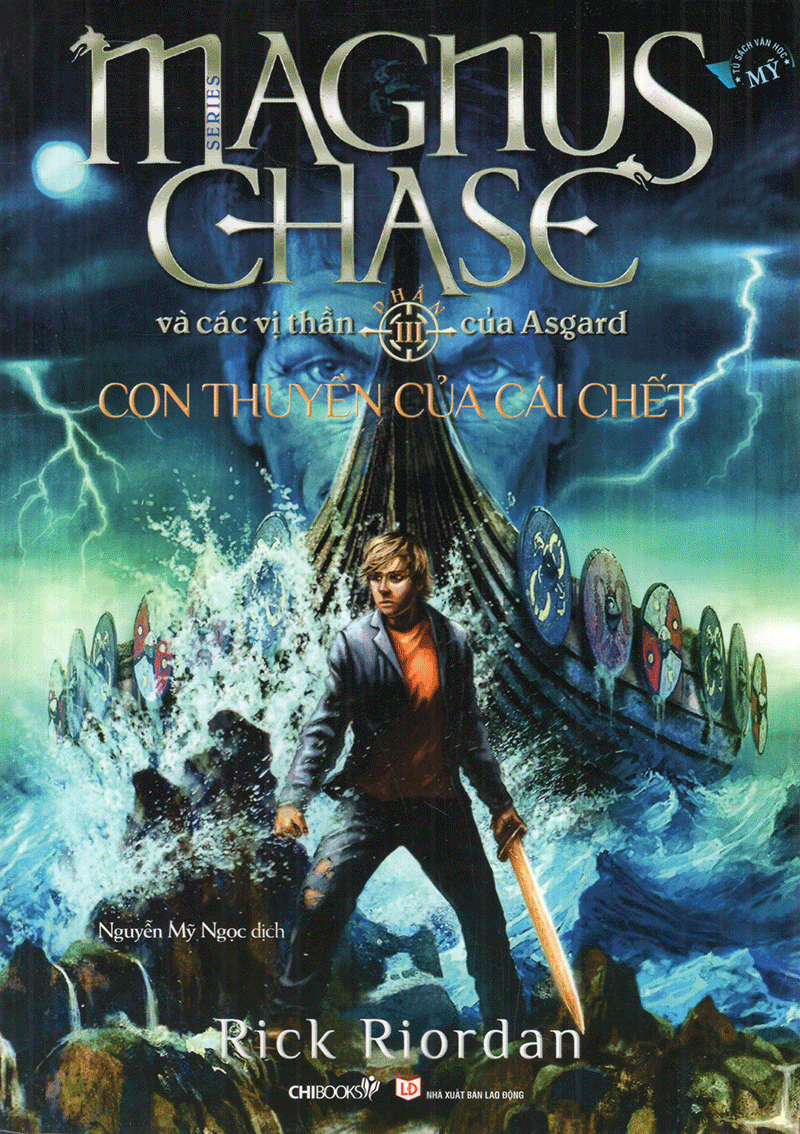 con thuyền của cái chết - phần 3 series magnus chase và các vị thần của asgard - Ảnh 2