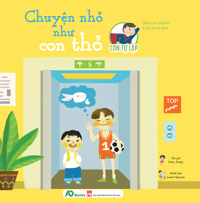 con tự lập - chuyện nhỏ như con thỏ - Ảnh 2