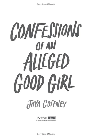 confessions of alleged good girl - Ảnh 3