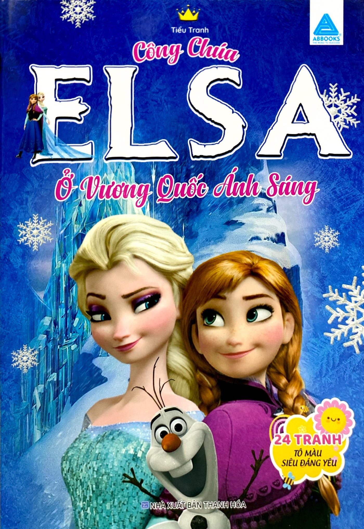 Công Chúa Elsa Ở Vương Quốc Ánh Sáng - Ảnh 2