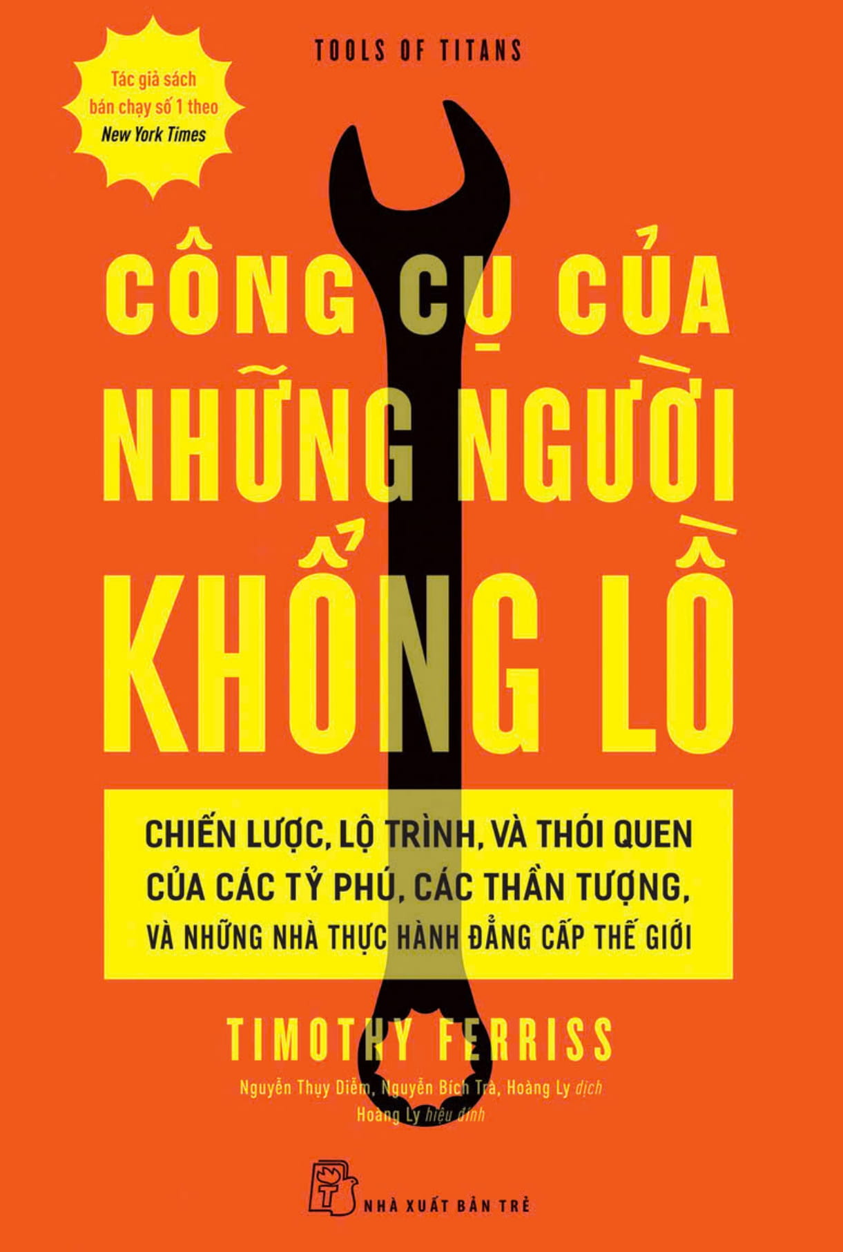 công cụ của những người khổng lồ - chiến lược, lộ trình, và thói quen của các tỷ phú, các thần tượng, và những nhà thực hành đẳng cấp thế giới - Ảnh 3