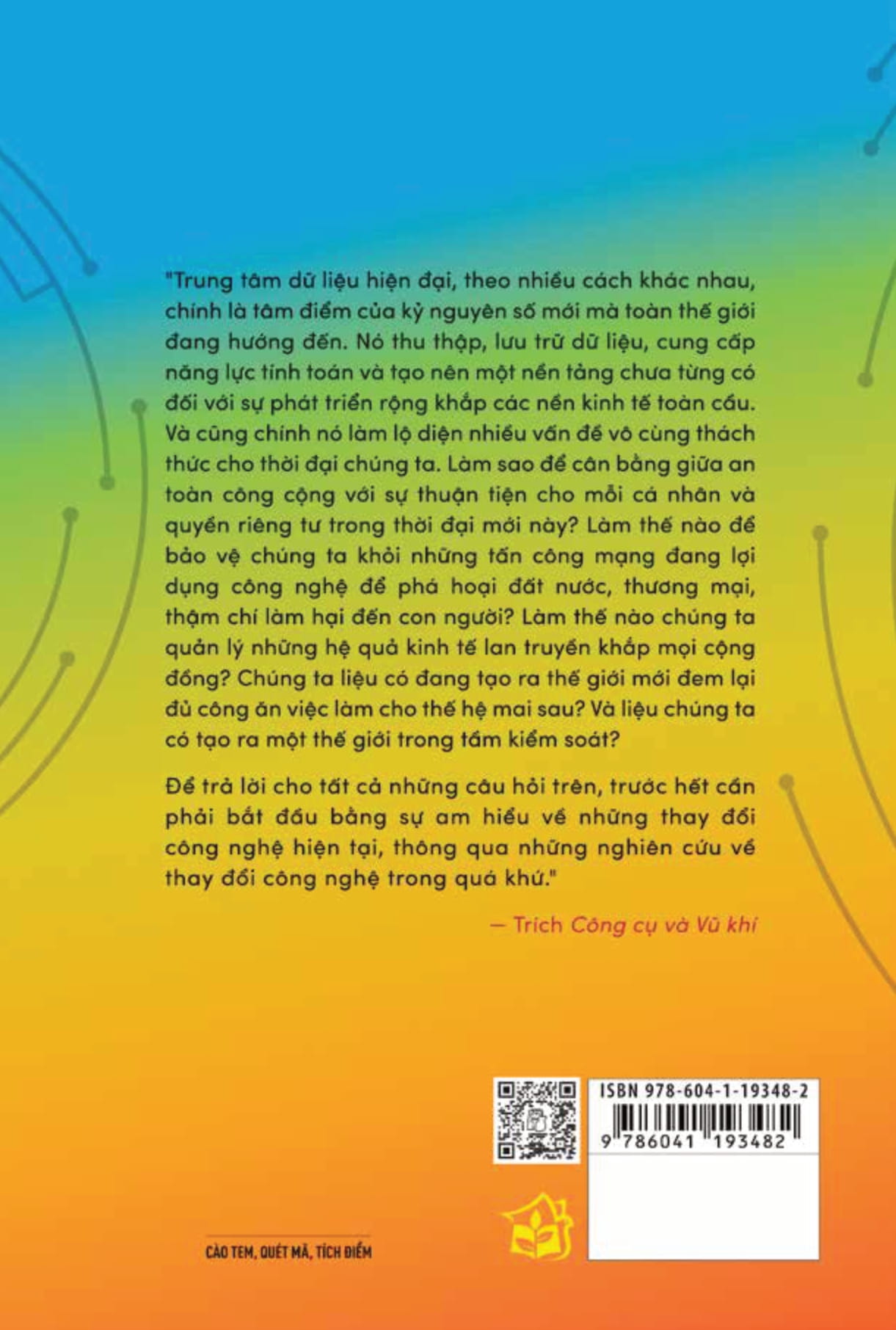 công cụ và vũ khí - tiềm năng và hiểm họa thời đại số - Ảnh 21