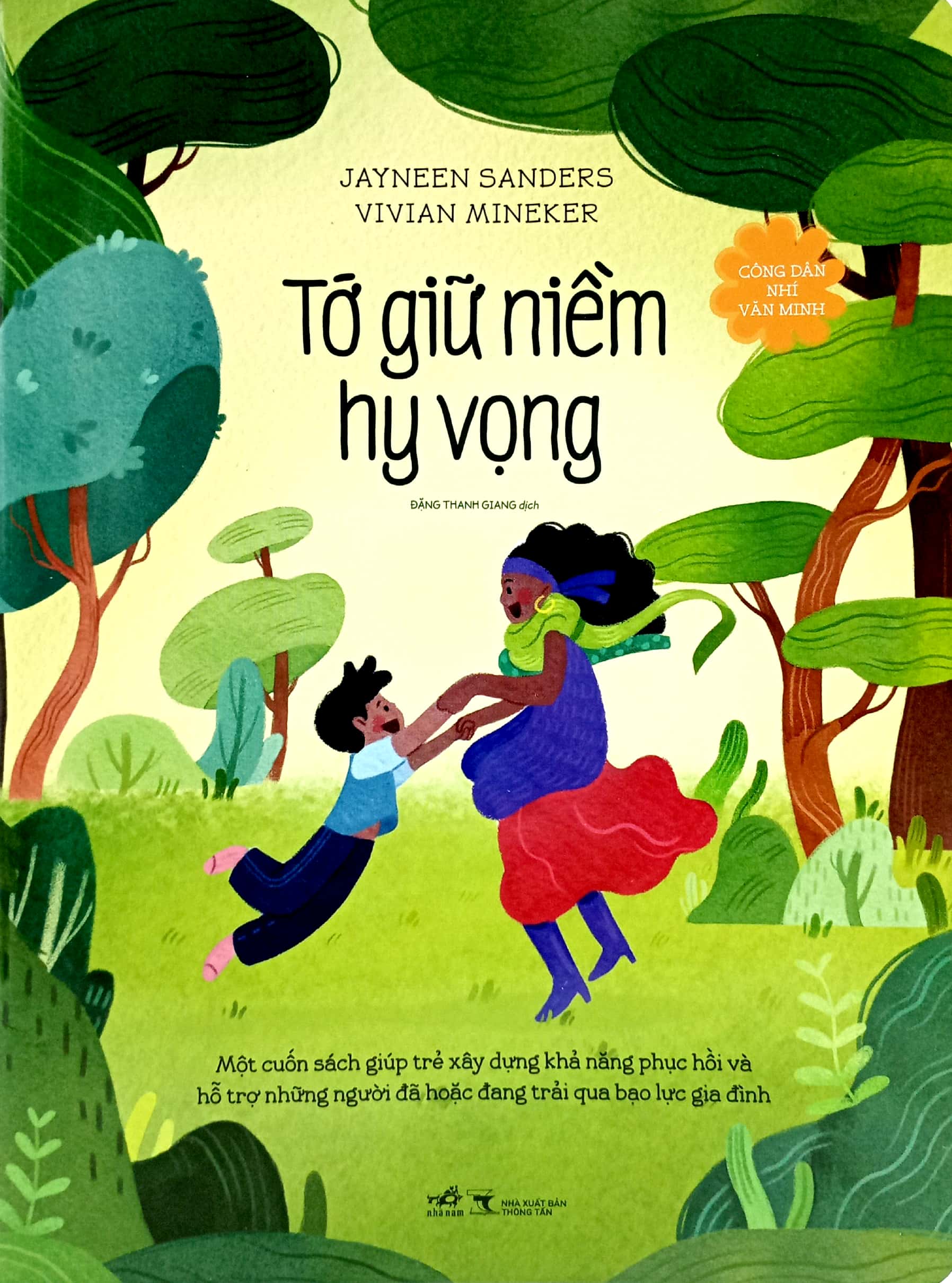 công dân nhí văn minh - tớ giữ niềm hy vọng - Ảnh 2