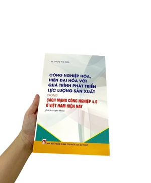 công nghiệp hóa hiện đại hóa với quá trình phát triển lực lượng sản xuất trong cách mạng công nghiệp 4.0 ở việt nam hiện nay - Ảnh 8