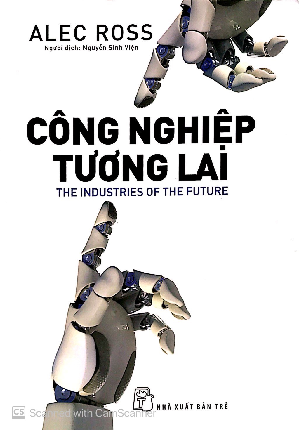 công nghiệp tương lai - the industries of the future - Ảnh 2