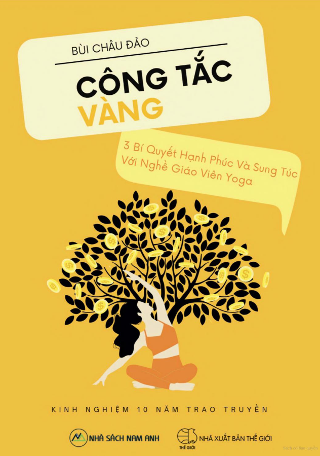 công tắc vàng - 3 bí quyết hạnh phúc và sung túc với nghề giáo viên yoga - Ảnh 2