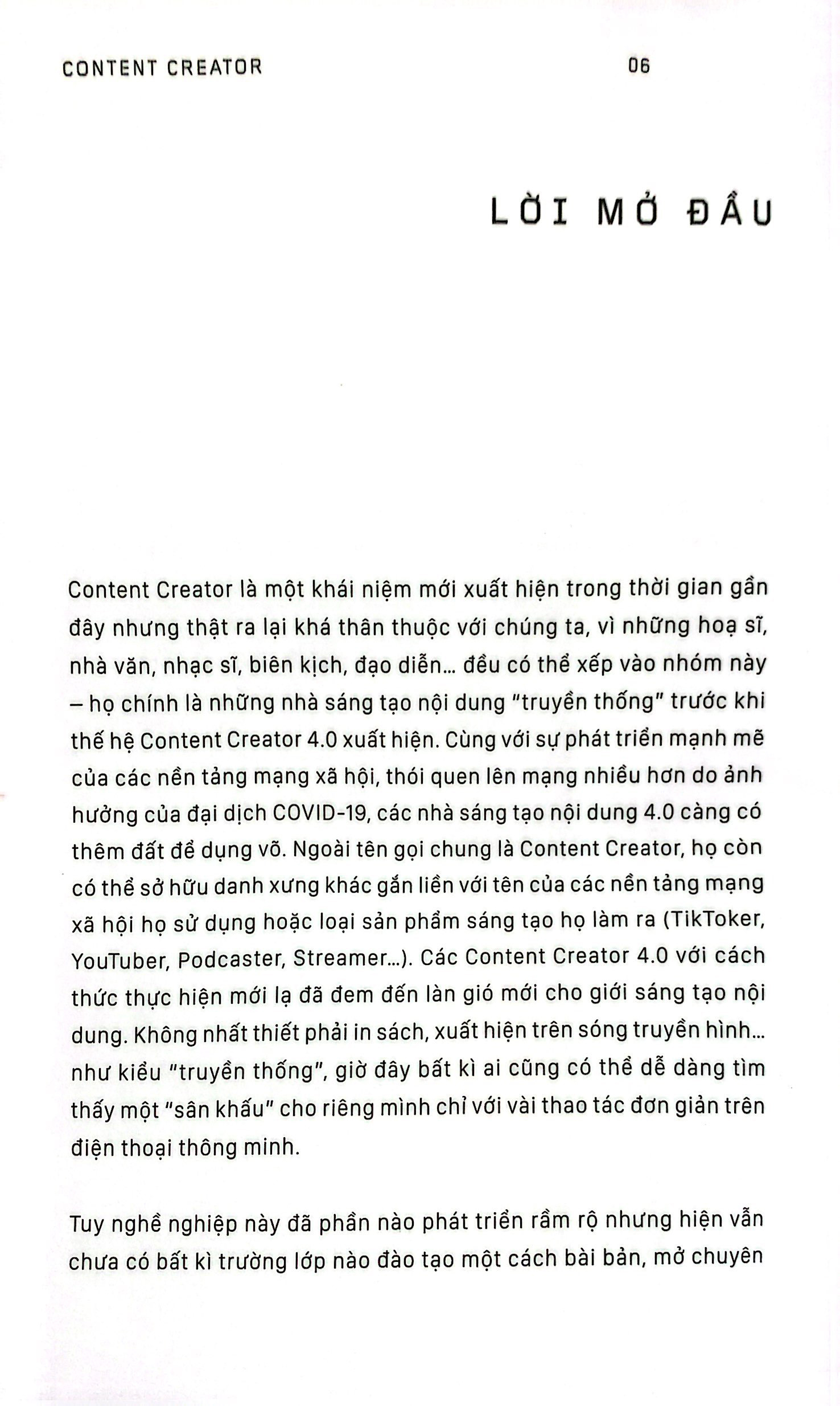 content creator - vén màn hậu trường của những bước chân 4.0 - Ảnh 4