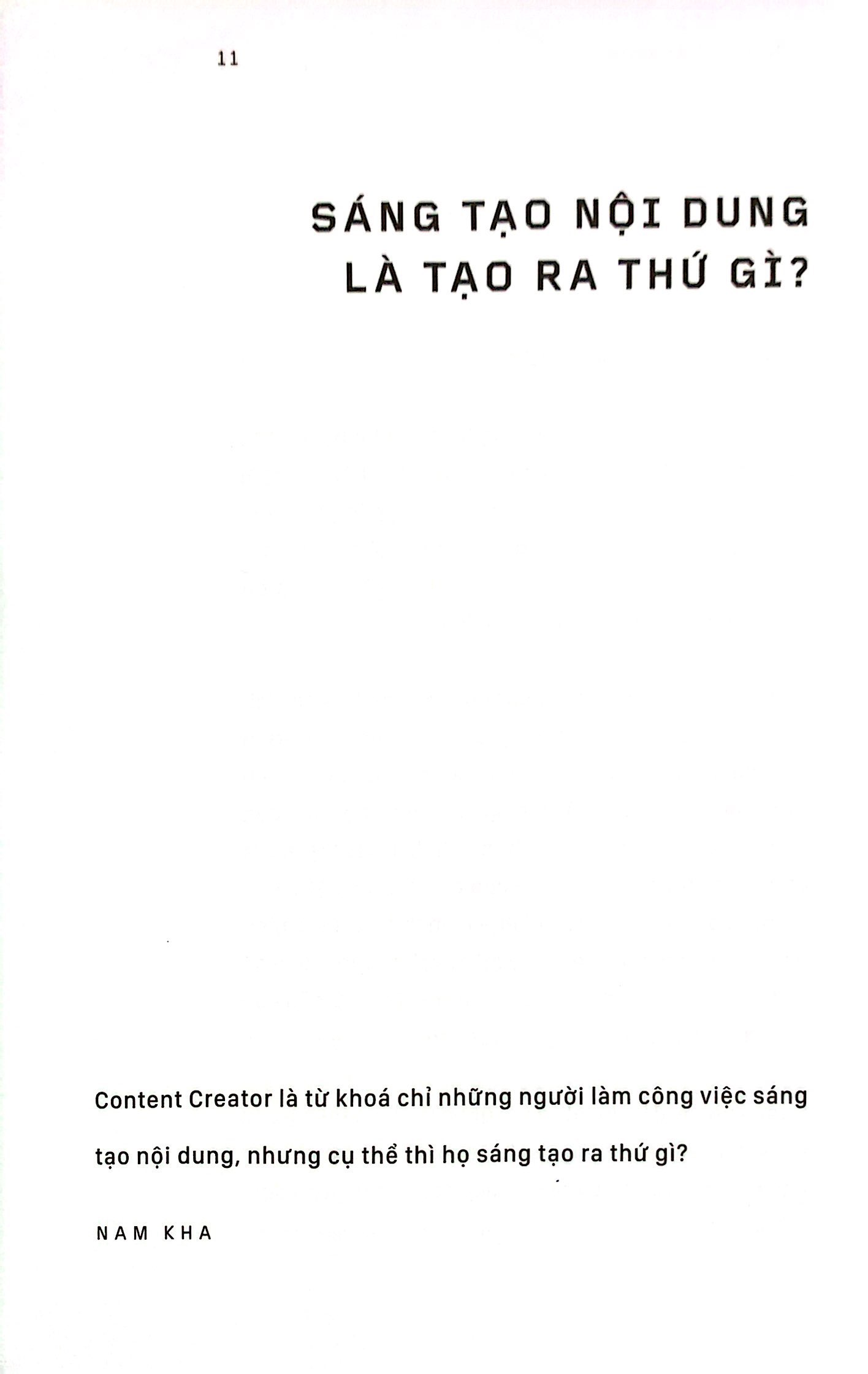 content creator - vén màn hậu trường của những bước chân 4.0 - Ảnh 7