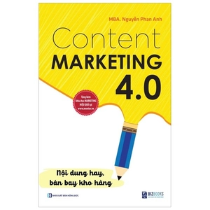 content marketing 4.0 - nội dung hay, bán bay kho hàng - Ảnh 2