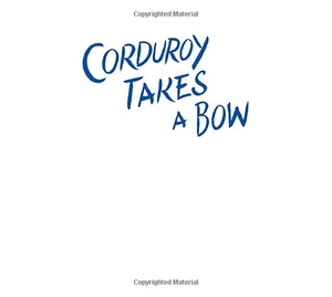 corduroy takes a bow - Ảnh 3