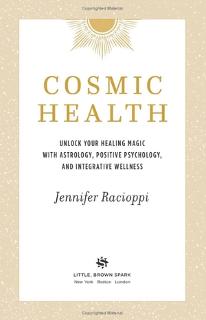cosmic health: unlock your healing magic with astrology, positive psychology, and integrative wellness - Ảnh 4