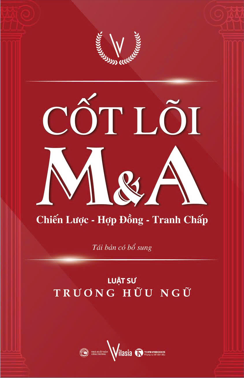 Cốt Lõi M&A - Chiến Lược - Hợp Đồng - Tranh Chấp - Ảnh 2