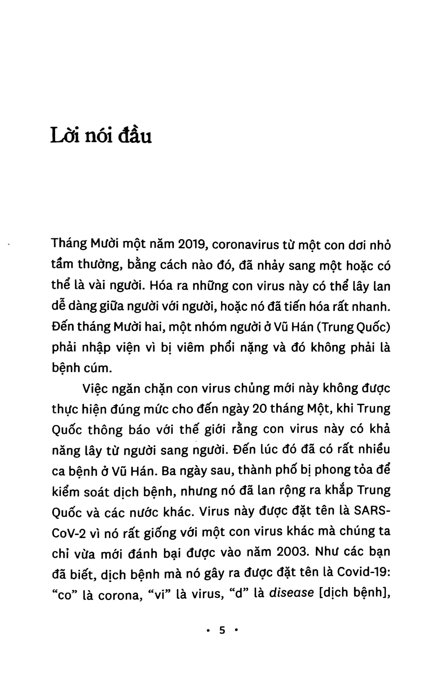 covid - 19: đại dịch đáng lẽ không bao giờ xảy ra và làm cách nào để ngăn chặn đại dịch kế tiếp - Ảnh 5