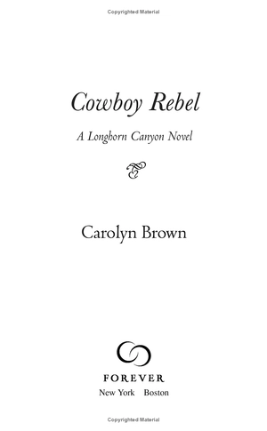cowboy rebel (forever special release): includes a bonus short story (longhorn canyon) - Ảnh 3