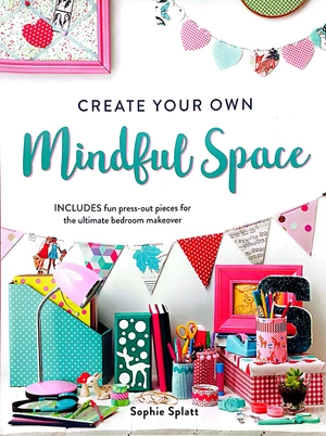 create your own mindful space - Ảnh 2