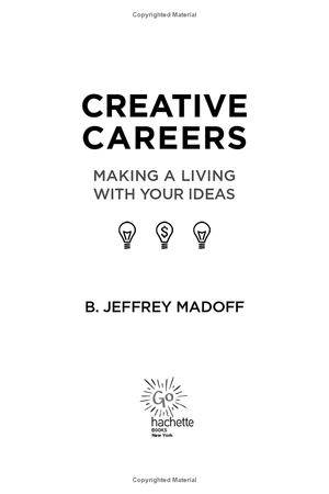 creative careers: making a living with your ideas - Ảnh 3