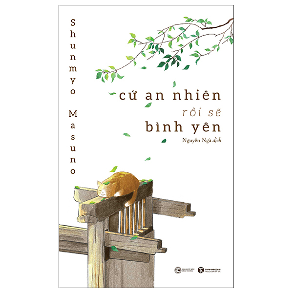 Cứ An Nhiên Rồi Sẽ Bình Yên (Tái Bản 2025)