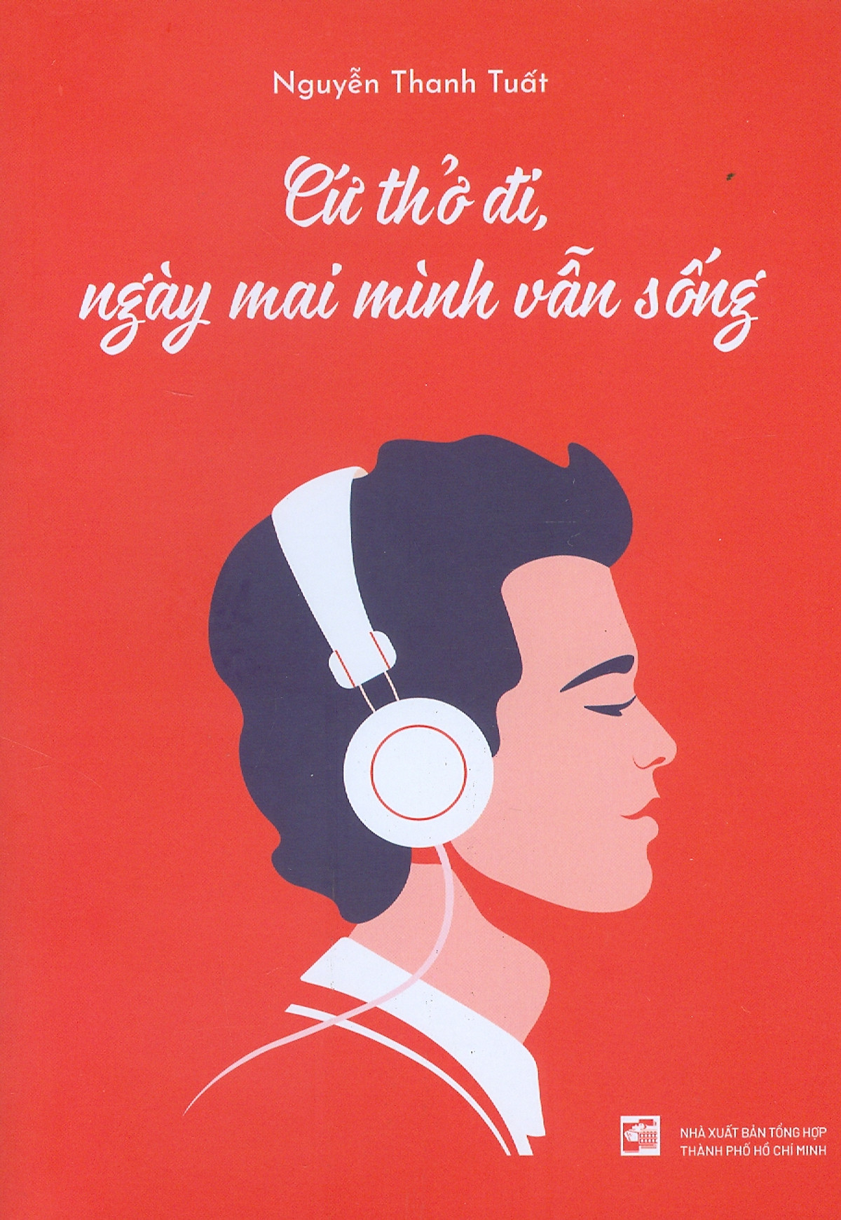 cứ thở đi, ngày mai mình vẫn sống - Ảnh 2