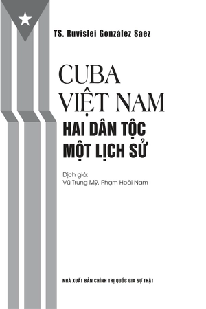 cuba-việt nam - hai dân tộc, một lịch sử - Ảnh 4