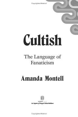 cultish: the language of fanaticism - Ảnh 5