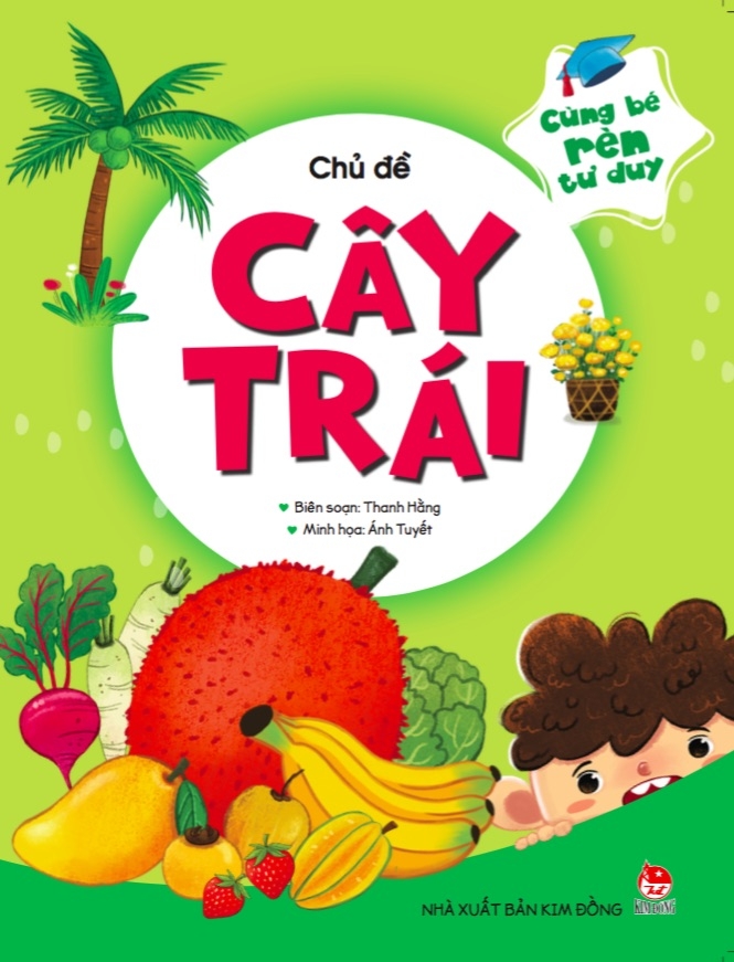 cùng bé rèn tư duy - chủ đề - cây trái - Ảnh 2