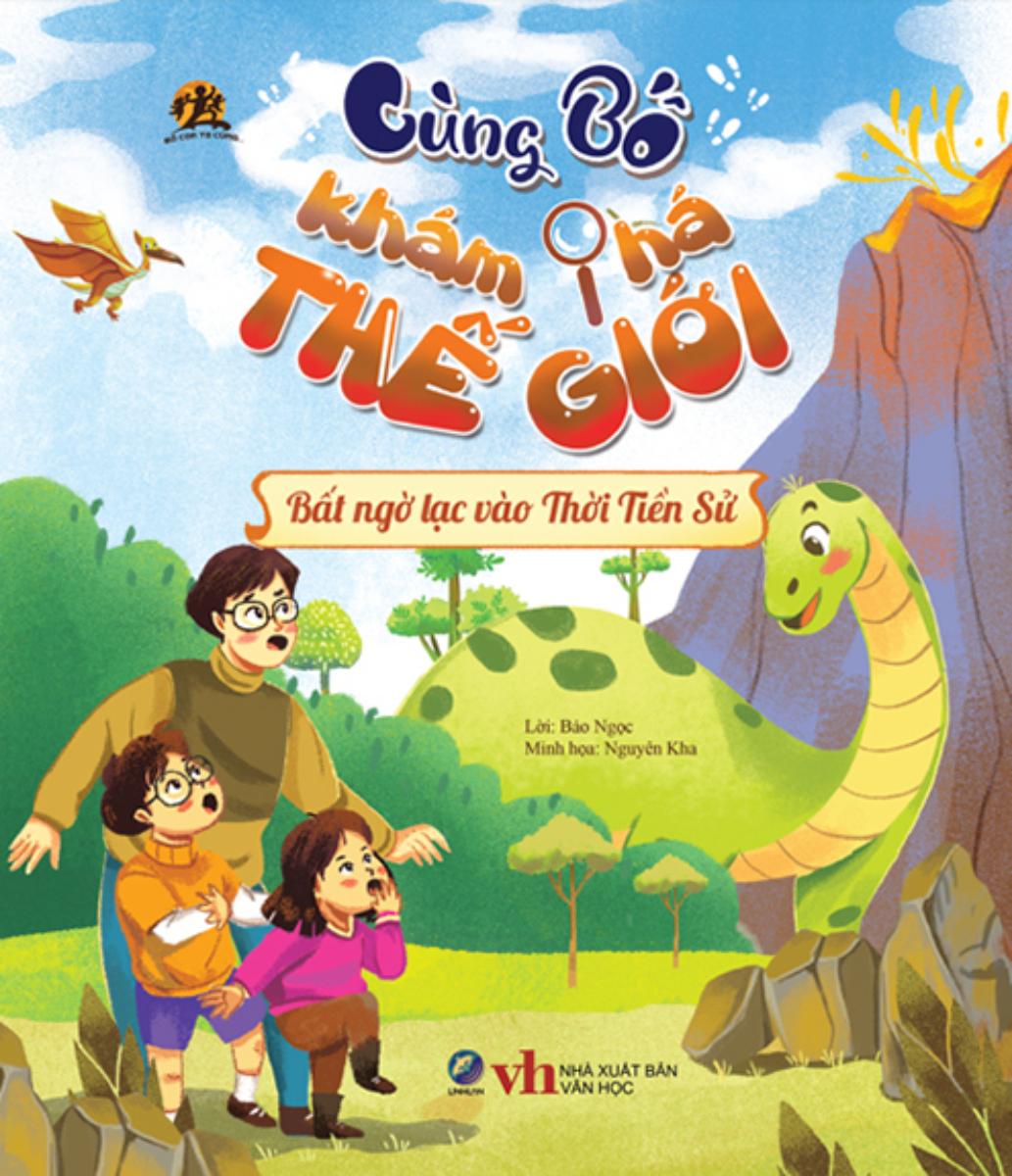 cùng bố khám phá thế giới - bất ngờ lạc vào thời tiền sử - Ảnh 2