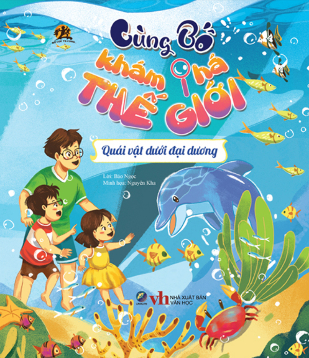cùng bố khám phá thế giới - quái vật dưới đại dương - Ảnh 2