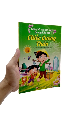 cùng bố mẹ đọc sách - bé nghĩ lời kết - chiếc gương thần - Ảnh 7