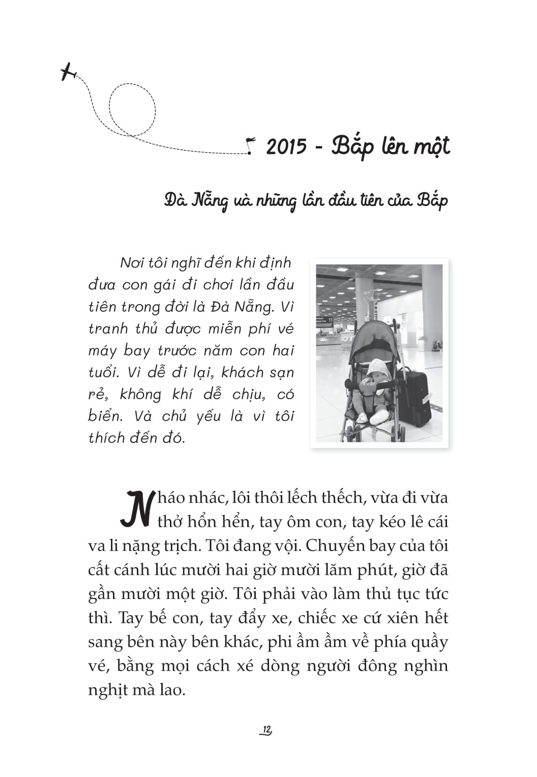 cùng con đi khắp thế gian - Ảnh 9