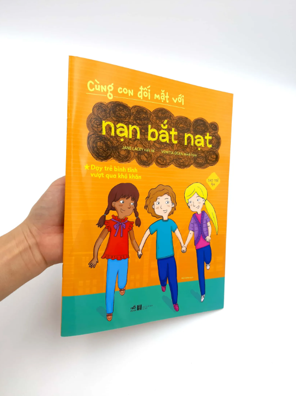 cùng con đối mặt với nạn bắt nạt - Ảnh 9