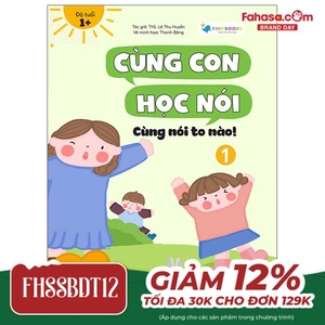 cùng con học nói 1 - cùng nói to nào