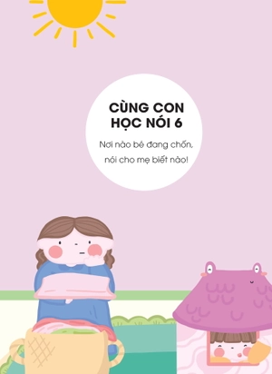 cùng con học nói 6 - nơi nào bé đang trốn, nói cho mẹ biết nào? - Ảnh 3