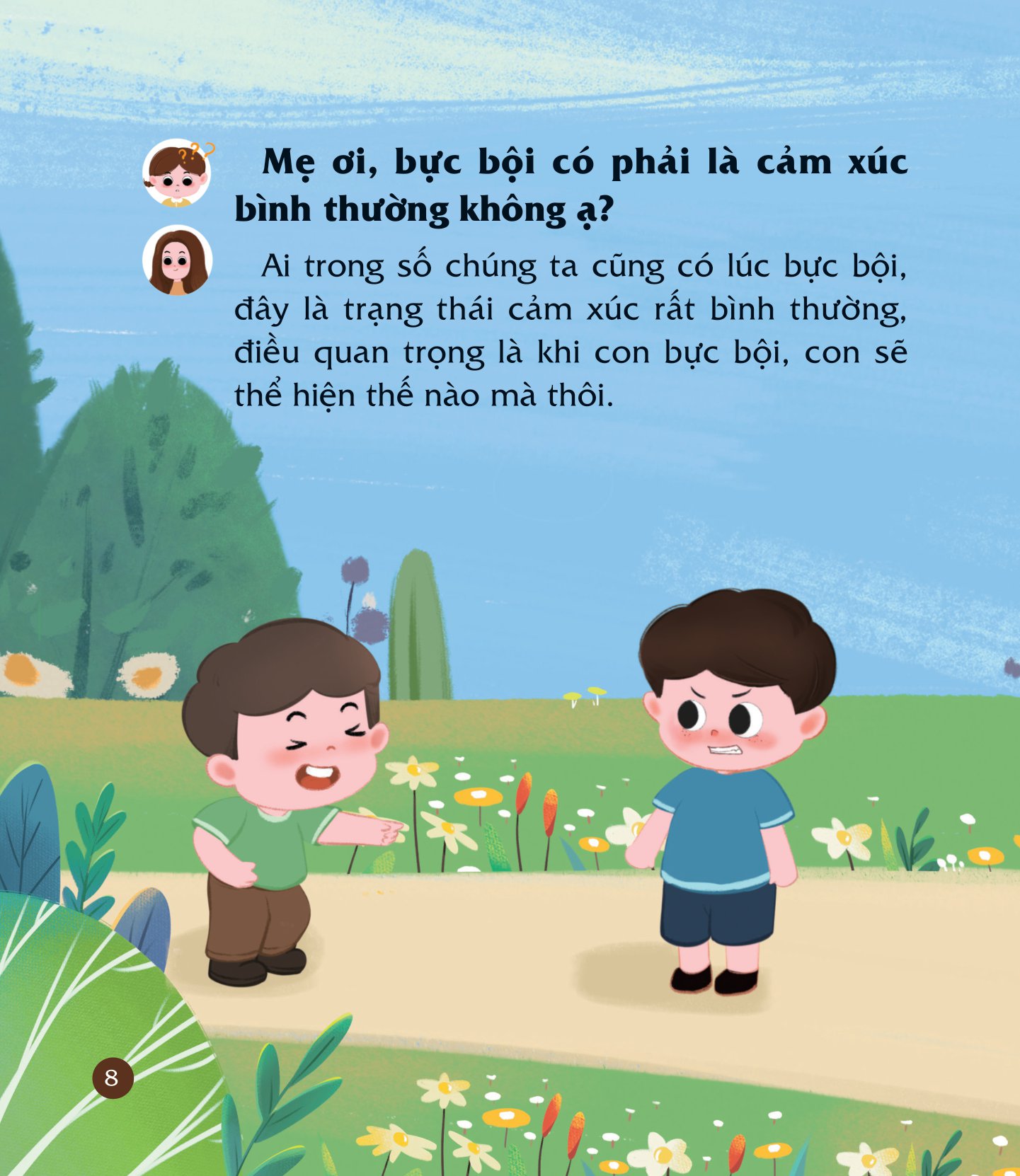 cùng con nuôi dưỡng cảm xúc tích cực - con không bực bội - Ảnh 9