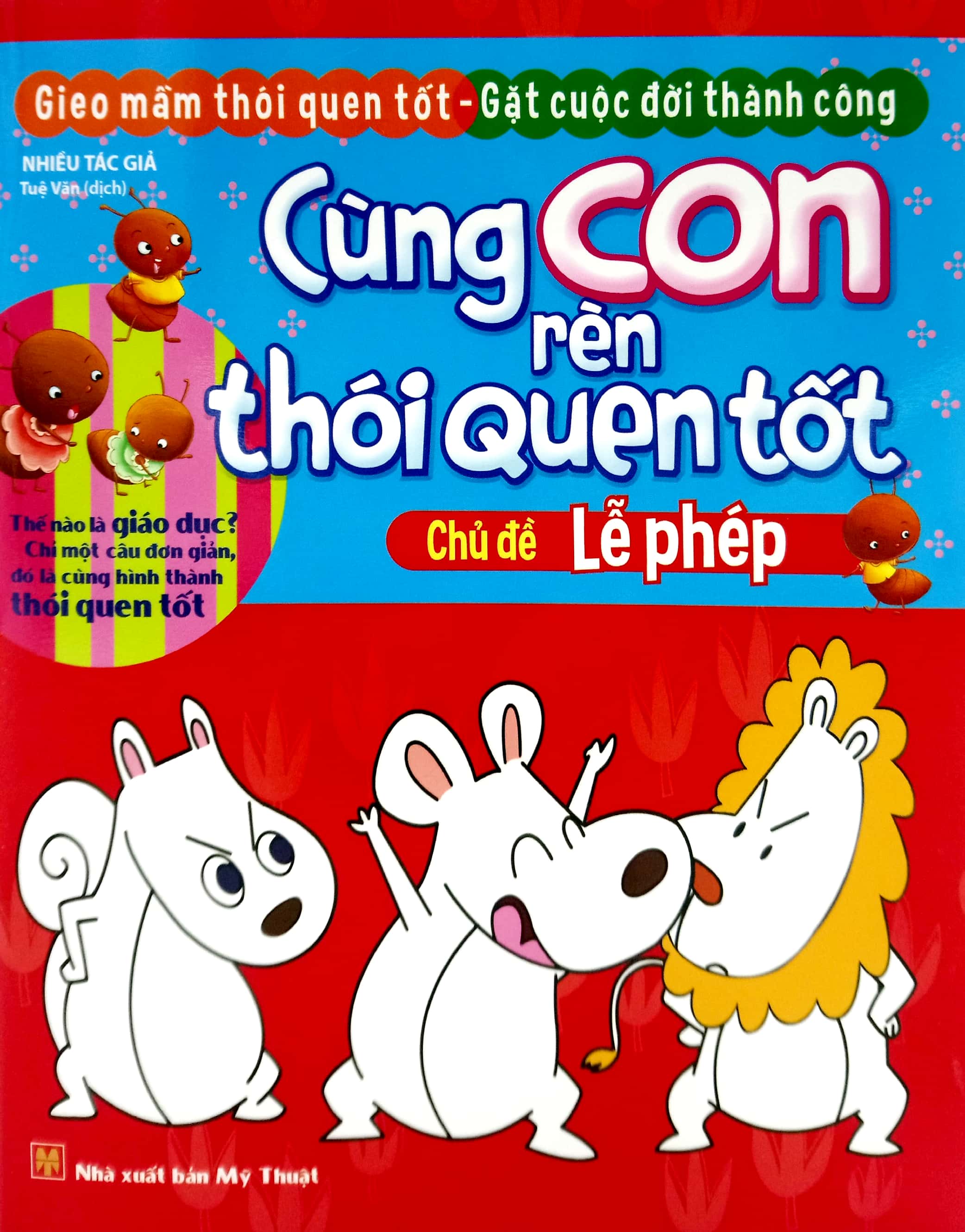 cùng con rèn thói quen tốt - chủ đề: lễ phép (tái bản 2018) - Ảnh 2